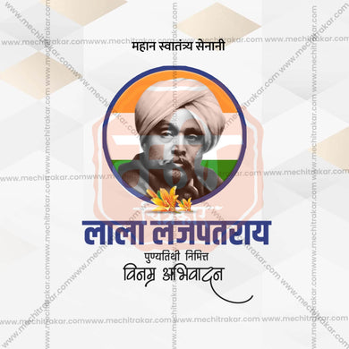 Professional Lala Lajpat Rai Punyatithi Template Design for Social Media in Marathi, Hindi, and English - PSD and JPG by Me Chitrakar