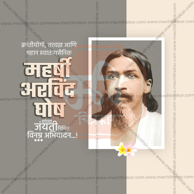 High-Quality Maharishi Arvind Ghosh Jayanti , Sri Aurobindo Jayanti Festival Social Media Post in Marathi, Hindi, and English - PSD and JPG by Me Chitrakar